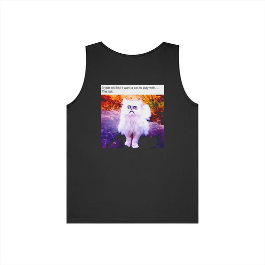 Tank Top — Cute Fluffy Cat Meme Tank Top ("3 year old me: I want a cat to play with…")