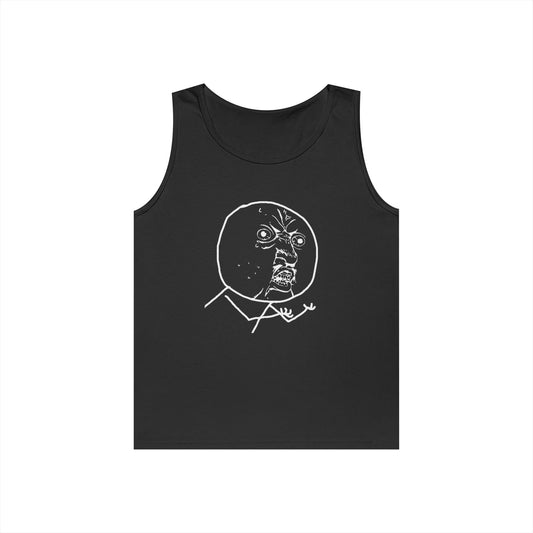 Y U No Meme Tank Top — Funny Internet Rage Face Graphic Tank
