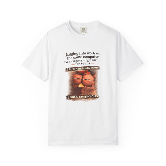 Garfield Meme T‑Shirt — "That's Suspicious" 2FA Funny Cybersecurity Tee
