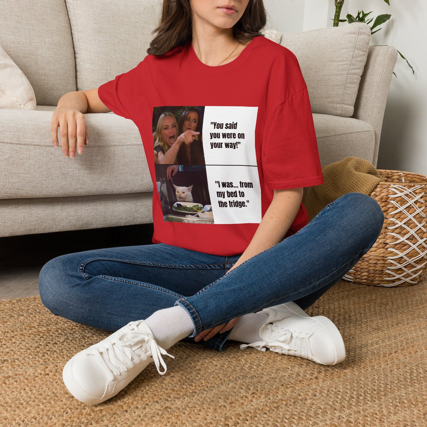 Meme T-Shirt — "You said you were on your way!" Funny Reaction Tee
